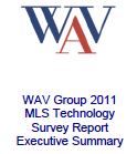 WAV Group 2011 MLS Technology Survey Report Executive Summary 