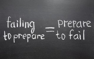 Failing to prepare = Prepare to fail