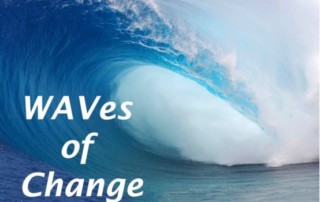 A Picture of Waves Saying WAVes of Change