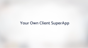 Milestones Client SuperApp