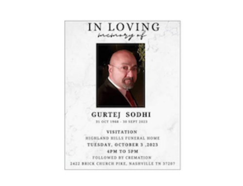 We Mourn the Passing of Gurtej Sodhi