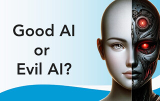 AI good or evil