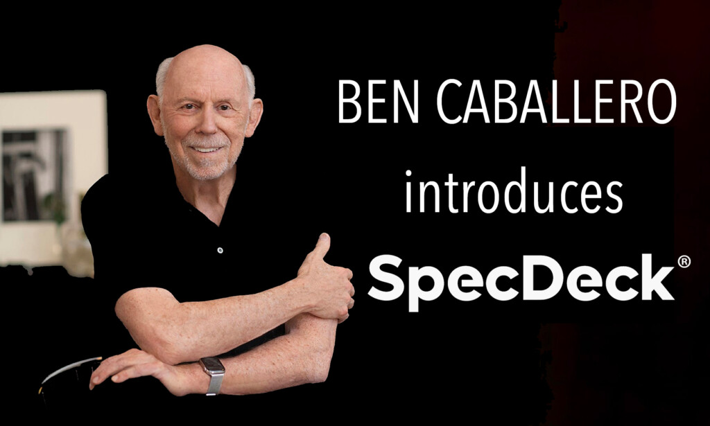 Ben Caballero Introduces SpecDeck