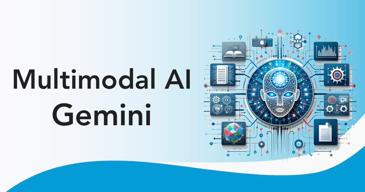 Multimodal AI Gemini