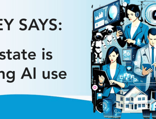 Real AI: Survey reveals real estate’s heavy use of AI, fast facts, five headlines, and a Quote of the Week