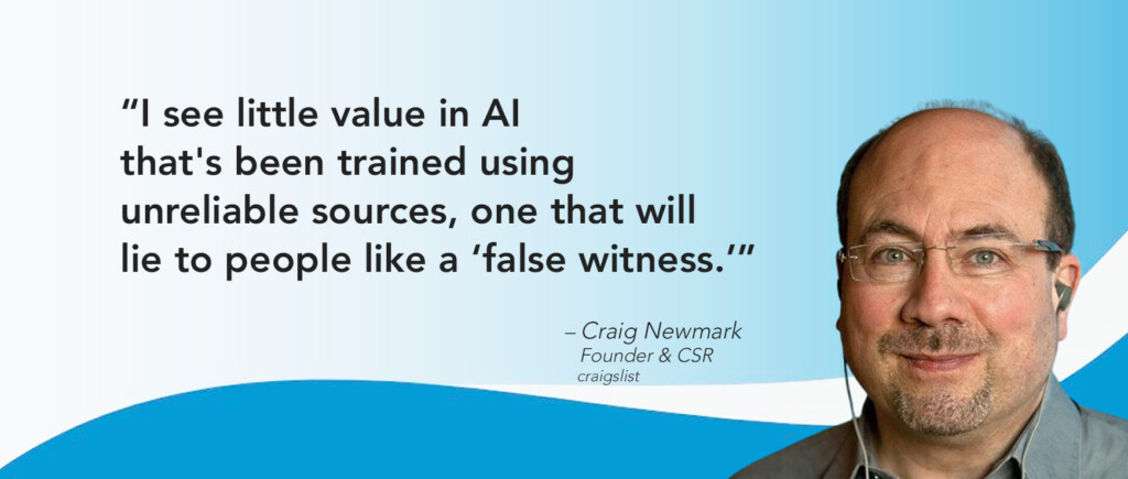 AI Quote of the Week Craig Newmark cragislist