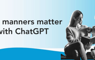 Why Manners Matter with ChatGPT
