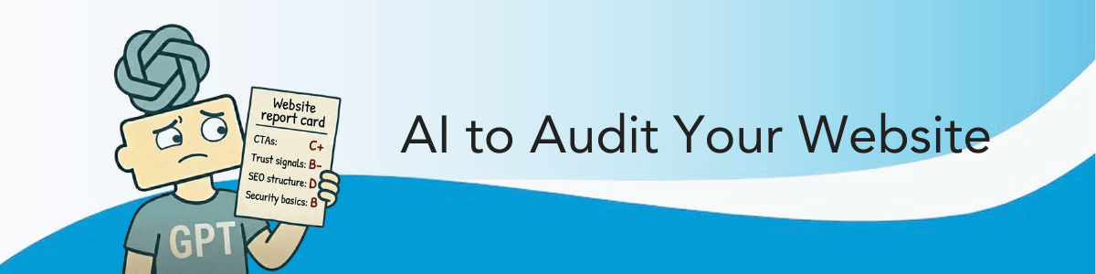 AI to Audit Your Website