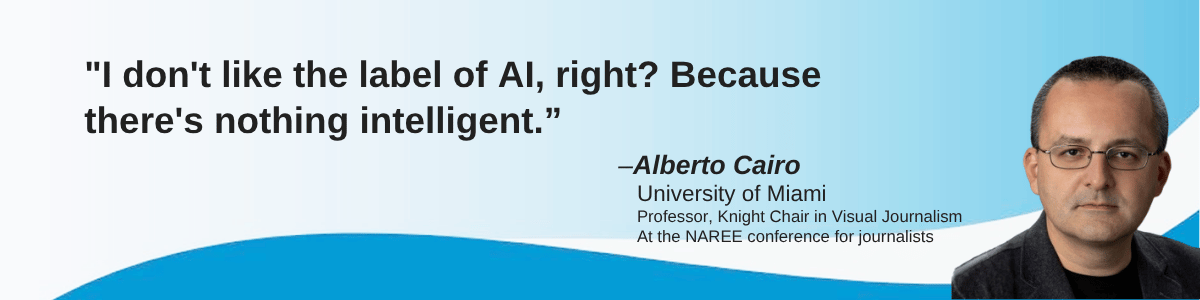 Alberto Cairo - AI Quote
